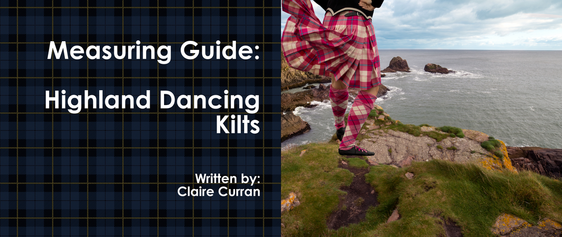 Measuring Guide: Highland Dancing Kilts