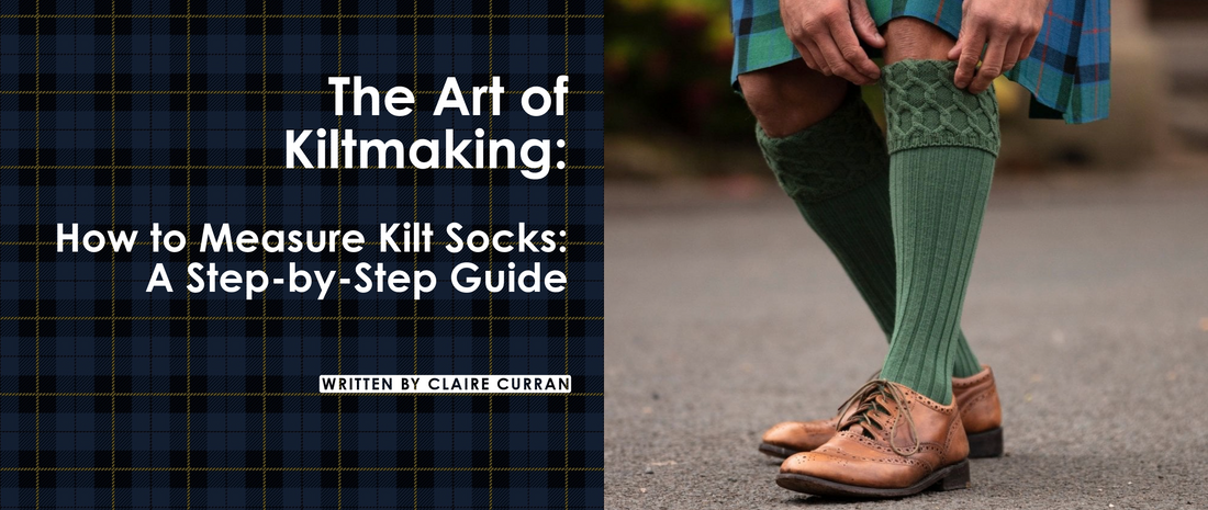 How to Measure Kilt Socks: A Step-by-Step Guide